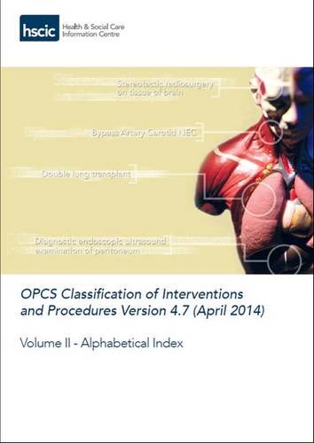 Stock image for OPCS classification of interventions and procedures: Vol. 2: Alphabetical index for sale by AwesomeBooks