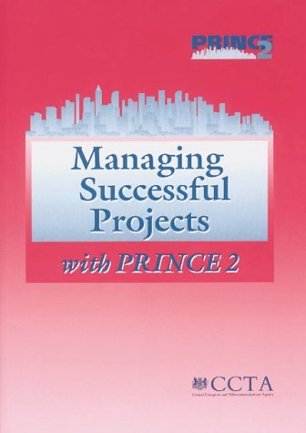 Beispielbild fr Managing Successful Projects with PRINCE 2 zum Verkauf von WorldofBooks