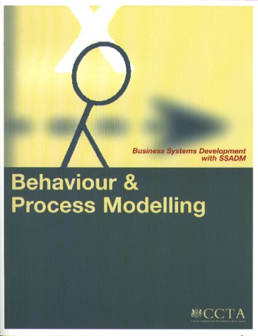 Imagen de archivo de Behaviour and Process Modelling (Business Systems Development with SSADM S.) a la venta por WorldofBooks