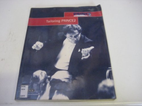 Stock image for Tailoring Prince2 for sale by Better World Books Ltd