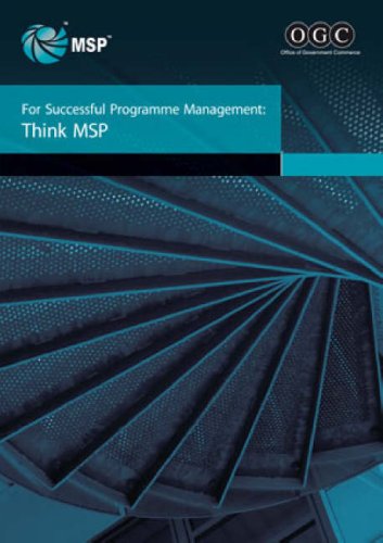 Imagen de archivo de For successful programme management: think MSP a la venta por Goldstone Books