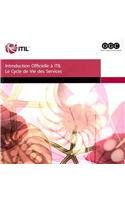 9780113311453: Introduction officielle  ITIL, le cycle de vie des services: From the Official Publisher of ITIL, TSO
