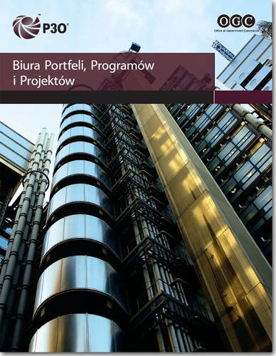 9780113313419: P30 Biura Portfeli, Programaw I Projektaw: [Polish Print Version of Portfolio, Programme and Project Offices]