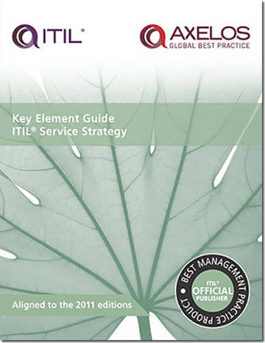 9780113313655: Key element guide ITIL service strategy [pack of 10]: ITIL V3 Service Strategy