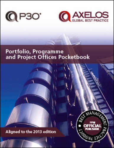 9780113314430: Portfolio, Programme and Projects Offices (P3o) Pocketbook