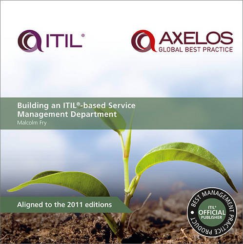 9780113314584: Building an ITIL-based Service Management Department