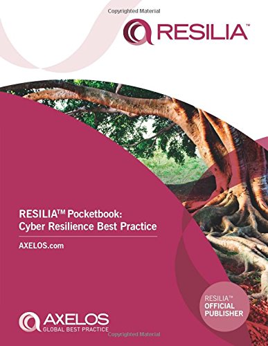 9780113314720: RESILIA pocketbook: Cyber Resilience Best Practice