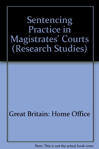 Imagen de archivo de Sentencing Practice in Magistrates' Courts Home Office Research Study Number 56 a la venta por Webbooks, Wigtown