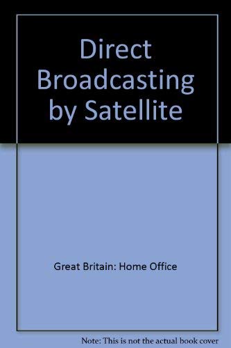 Direct Broadcasting by Satellite