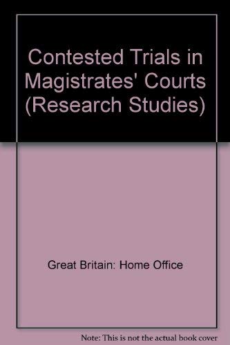 9780113407668: Contested Trials in Magistrates' Courts (Research Studies)