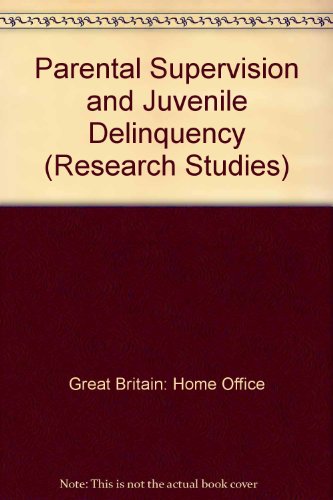 Stock image for Parental supervision and juvenile delinquency (Home Office research study) for sale by Phatpocket Limited