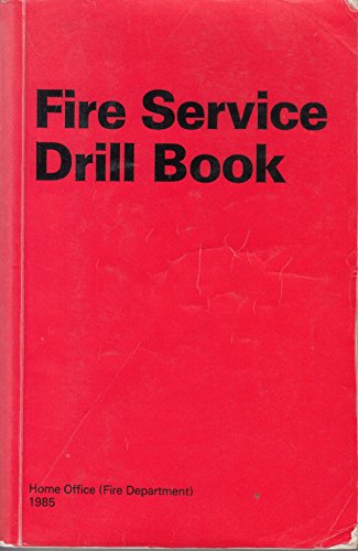 9780113408047: Fire Service Drill Book