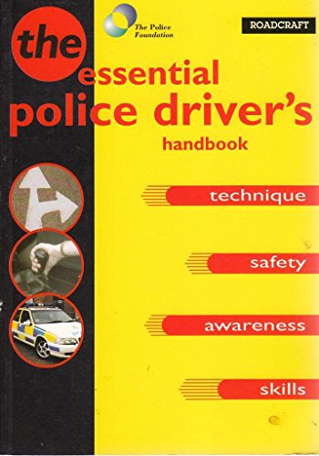 9780113408580: Roadcraft: The Police Driver's Manual
