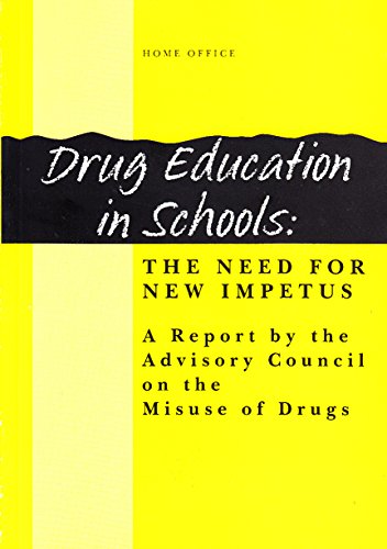 Beispielbild fr Drug education in schools: the need for new impetus zum Verkauf von WorldofBooks