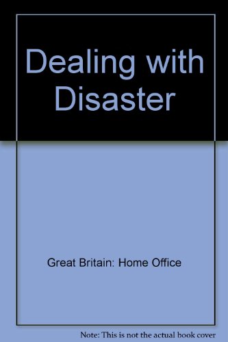 Dealing with Disaster (9780113411290) by Home Office