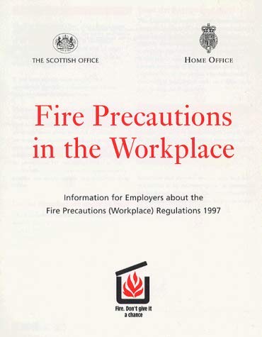 9780113411696: Fire Precautions in the Workplace: Information for Employers About the Fire Precautions (Workplace) Regulations, 1997