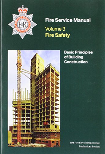 Stock image for Fire service manual: Vol. 3: Fire safety: basic principles of building construction for sale by Brit Books