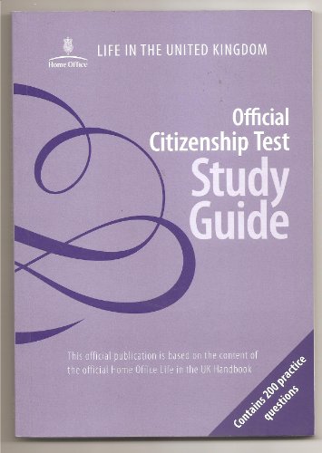 Stock image for Life in the United Kingdom: official citizenship test study guide: A Journey to Citizenship - Study Guide: 1 for sale by Reuseabook