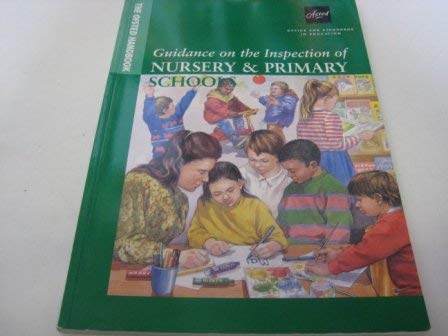 9780113500666: Guidance on the Inspection of Nursery and Primary Schools