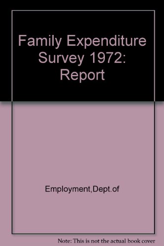 9780113609642: Family Expenditure Survey 1972: Report