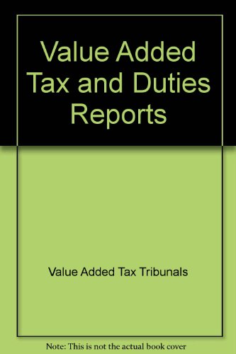 9780113800964: Value Added Tax and Duties Reports