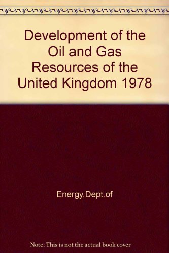 9780114106454: Development of the Oil and Gas Resources of the United Kingdom 1978