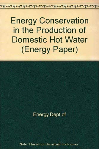 9780114110222: Energy Conservation in the Production of Domestic Hot Water (Energy Paper)
