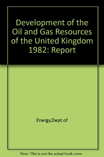 9780114111236: Development of the Oil and Gas Resources of the United Kingdom: Report