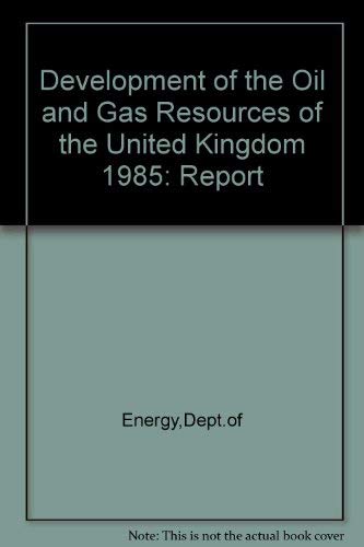 9780114115654: Report (Development of the Oil and Gas Resources of the United Kingdom)