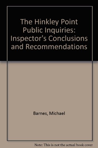 9780114134150: The Hinkley Point public inquiries: Inspector's conclusions and recommendations