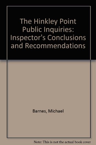 9780114134150: The Hinkley Point Public Inquiries: Inspector's Conclusions and Recommendations