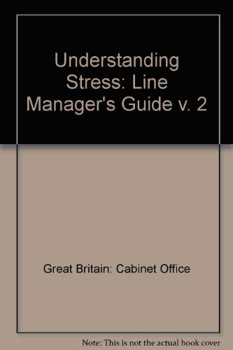 9780114300203: Understanding stress: Part 2: Line manager's guide