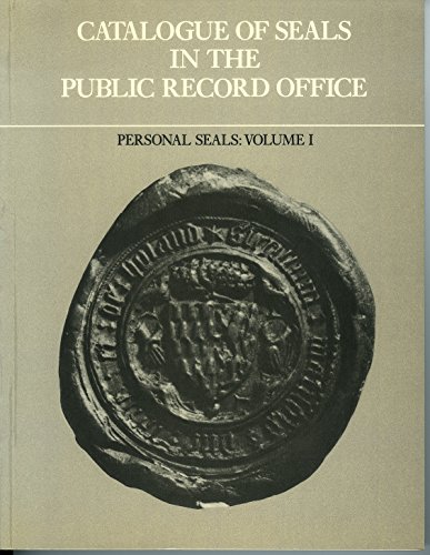 Stock image for Personal Seals (v. 1) (Catalogue of Seals in the Public Record Office) for sale by WorldofBooks