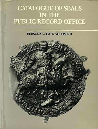 9780114401115: Catalogue of Seals in the Public Record Office: Personal Seals: Vol. 2