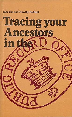 Beispielbild fr Tracing Your Ancestors in the Public Record Office zum Verkauf von WorldofBooks
