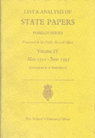 9780114401818: May, 1592-June, 1593 (v.4) (List and Analysis of State Papers: Foreign Series)
