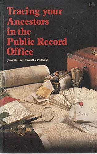 Stock image for Public Record Office Handbooks No 19 TRACING YOUR ANCESTORS IN THE PUBLIC RECORD OFFICE for sale by Peter White Books