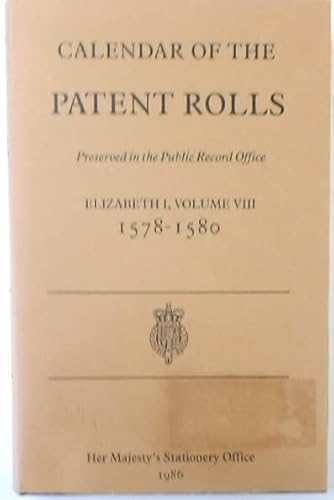 Calendar of Patent Rolls: Elizabeth I Vol 8 - Post M