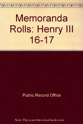 Memoranda Rolls (Exchequer) Preserved in the Public Records Office, Michaelmas 1231 - Michaelmas ...