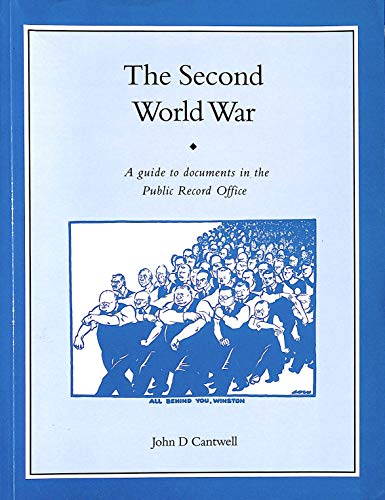 Stock image for The Second World War: Guide to Documents in the Public Record Office (Public Record Office Handbooks) for sale by WorldofBooks