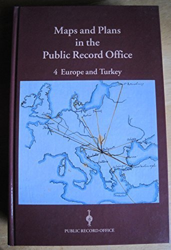 9780114402754: Europe and Turkey (v. 4) (Maps and Plans in the Public Record Office)