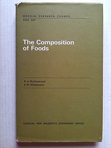 Beispielbild fr The Composition of Foods (Medical Research Council Special Report Series, No. 297) zum Verkauf von Better World Books: West