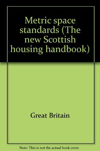 Stock image for Metric space standards (The new Scottish housing handbook. Bulletin) for sale by Phatpocket Limited