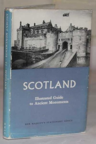 9780114904791: Ancient Monuments: Scotland No. 6: Illustrated Regional Guides