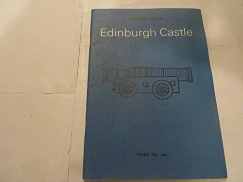 9780114907778: Edinburgh Castle: Official Guide