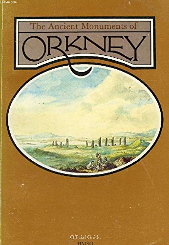 9780114913915: Ancient Monuments of Orkney