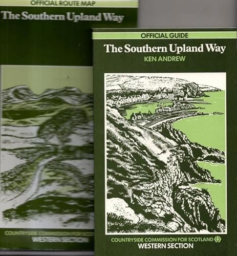 9780114923624: The Southern Upland Way: Western section : official guide