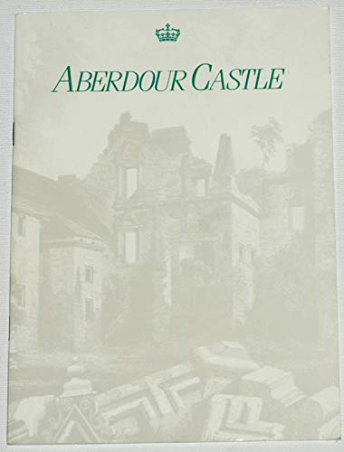 Beispielbild fr Aberdour Castle zum Verkauf von Jenhams Books