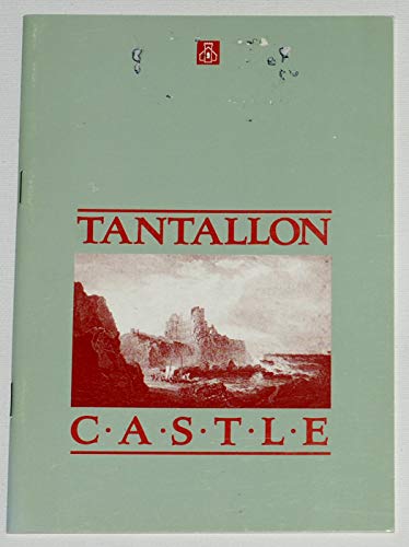 Beispielbild fr Tantallon Castle zum Verkauf von Better World Books