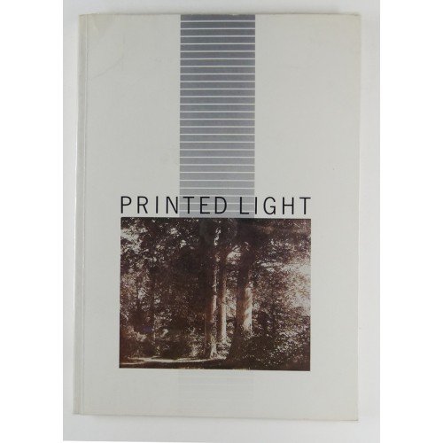 Beispielbild fr Printed Light: the Scientific Art of William Henry Fox Talbot and David Octavius Hill and Robert Adamson zum Verkauf von Stephen Bulger Gallery